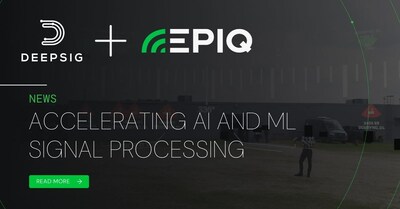 Epiq Solutions Announces New Partnership With DeepSig