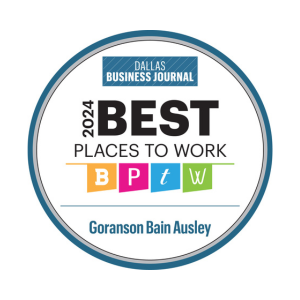 Goranson Bain Ausley Named to Dallas Business Journal’s 2024 Best Places to Work in North Texas