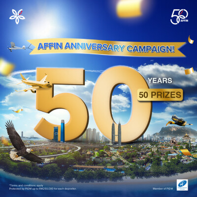 AFFIN Launches "AFFIN 50 Years, 50 Prizes" Golden Jubilee Campaign, Celebrating 50 Years Of ‘Always About You’ With RM1 Million Grand Prize